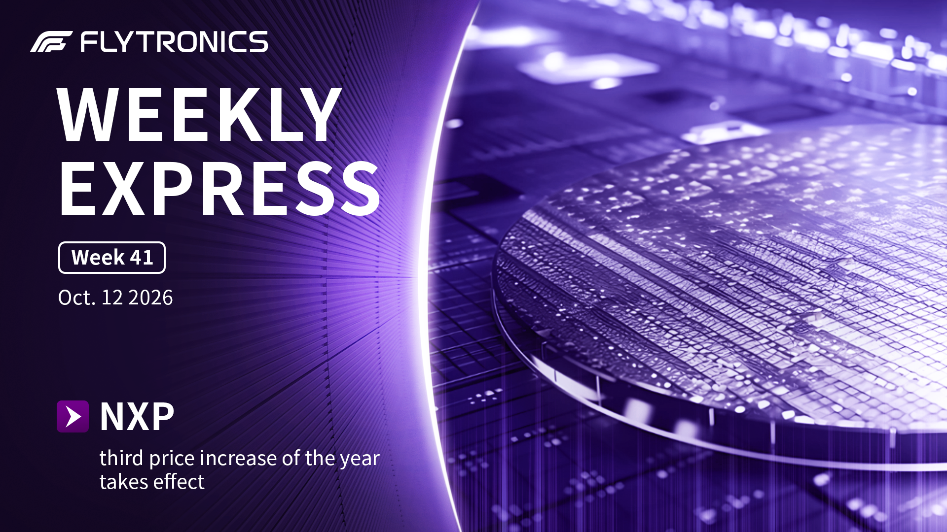 Week 41 | Flytronics Weekly Express